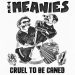 cruel to be caned nuevo tema de The Meanies