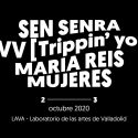 Mujeres y Maria Reis se unen al Tonal 2020, 2 y 3 de octubre en Valladolid