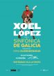 xoel lópez y la orquesta sinfónica de Galicia en concierto