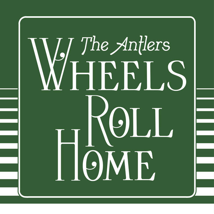 antlers-wheels-roll-home-2020