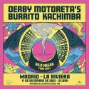 Derby Motoreta´s Burrito Kachimba ponen banda sonora a ‘Las Leyes De La Frontera’ y anuncian fin de gira en La Riviera