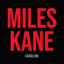 Miles Kane satisface su faceta más soulera en ‘Caroline’, nuevo adelanto de ‘Change The Show’