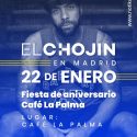 El Chojin estará este sábado en Madrid en el Café La Palma
