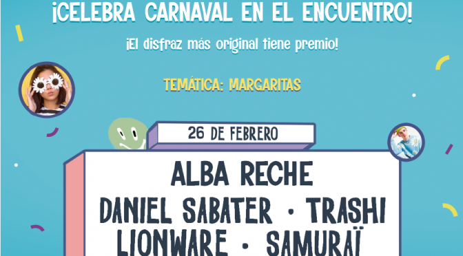 Alba Reche, Trashi, lionware, Daniel Sabater y samuräi se dan cita hoy en El Invernadero de Las Ventas (Madrid)
