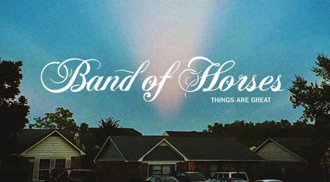 Band Of Horses anuncian nuevas fechas para presentar en directo ‘Things Are Great’