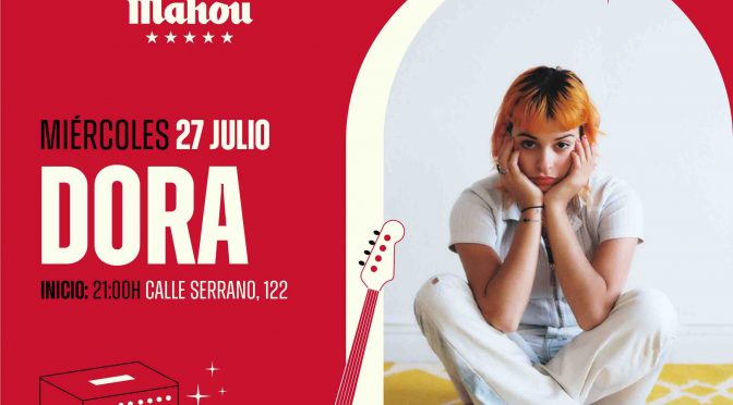 Dora llega a El Patio Mahou el próximo miércoles 27 de julio en Madrid.