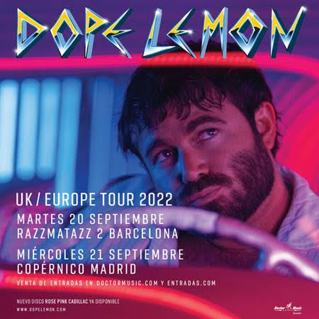 dope lemon madrid y barcelona