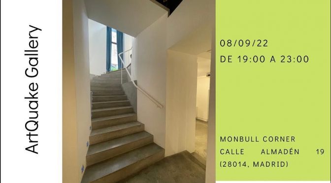 Este jueves se inaugura la galería de arte ArtQuake Gallery en el Espacio Monbull Corner (Madrid)