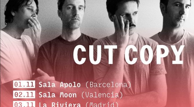 Cut Copy estarán en noviembre en Barcelona, Valencia y Madrid.
