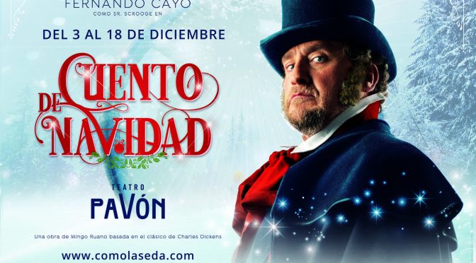 Cuento de Navidad, con Fernando Cayo, estará en diciembre en el Teatro Pavón de Madrid y pasará posteriormente por Zaragoza y Valladolid