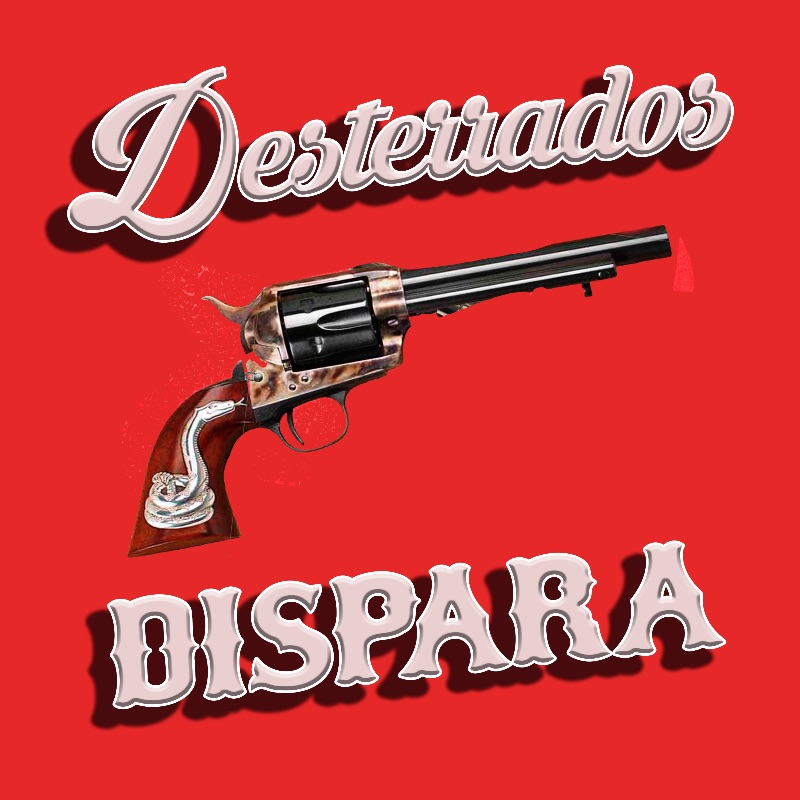 desterrados-dispara