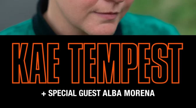Kae Tempest estará en diciembre en Barcelona y Madrid y contará con Alba Morena como telonera