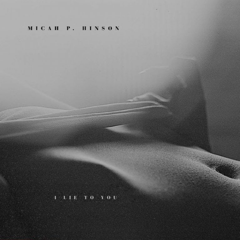 i lie to you micah p hinson madrid