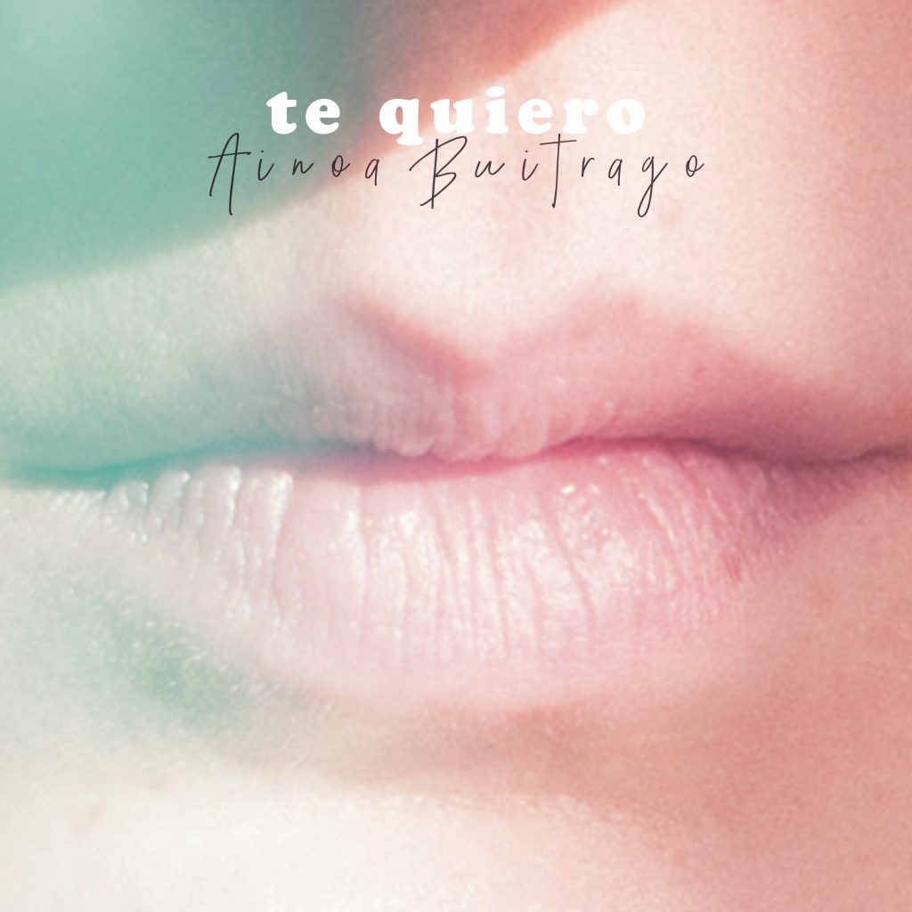 ainoa buitrago te quiero