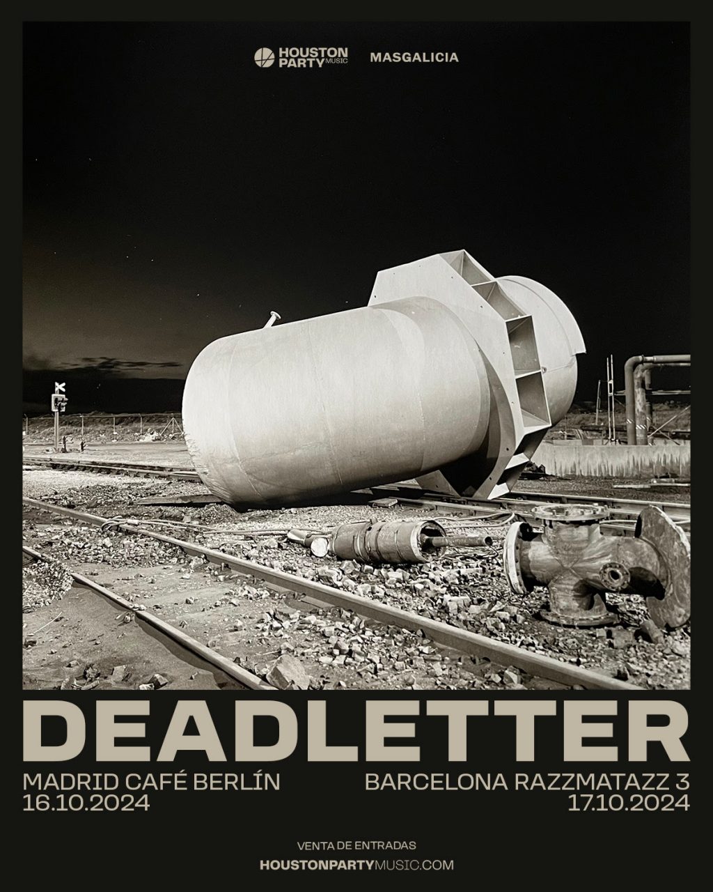 deadletter madrid barcelona masgalicia houston party more heat