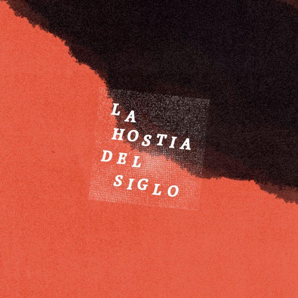 Se viene 'La Hostia del Siglo' y Error 97 te alertan de ello