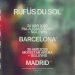 Rufus du sol madrid y barcelona