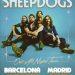 the sheepdogs madrid barcelona 2026