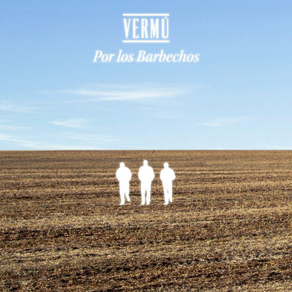 vermu por los barbechos