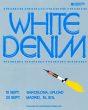 white denim madrid barcelona