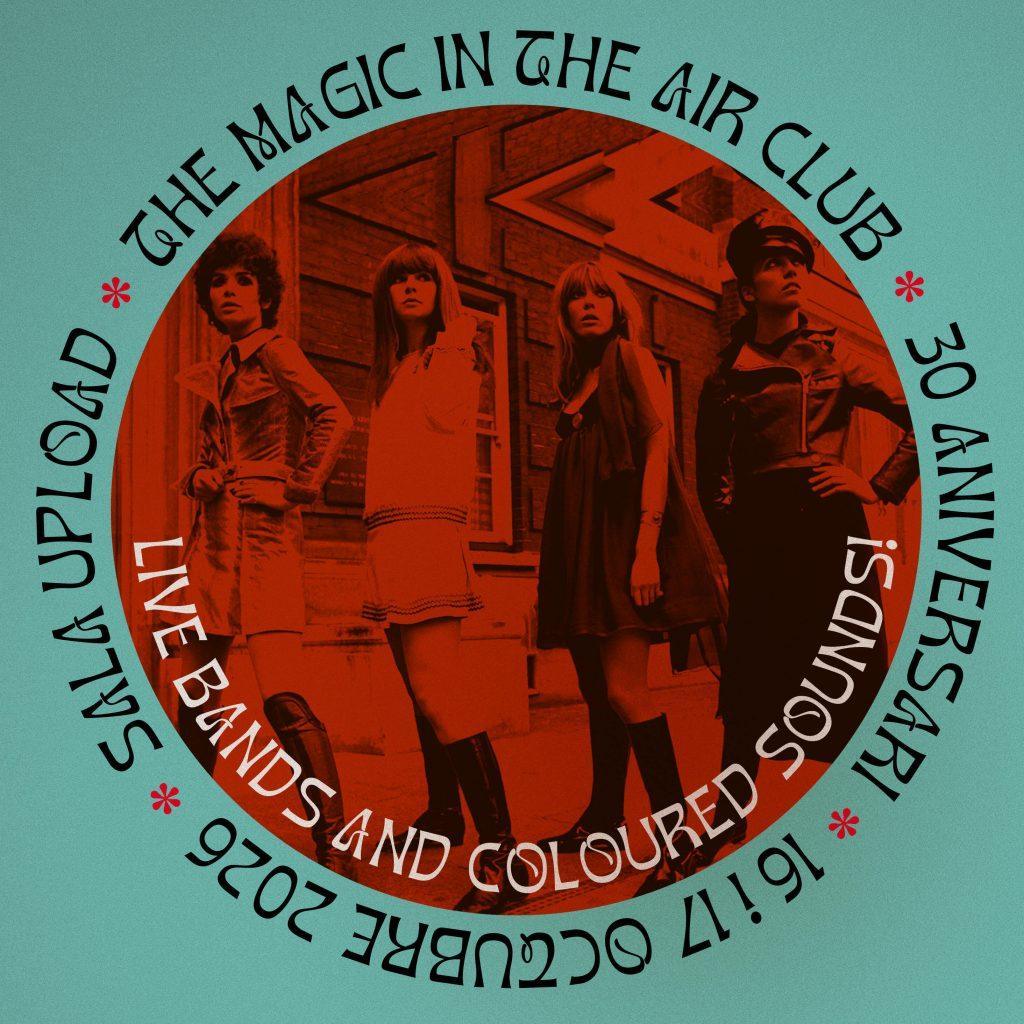 MAGIC IN THE AIR CLUB aniversario