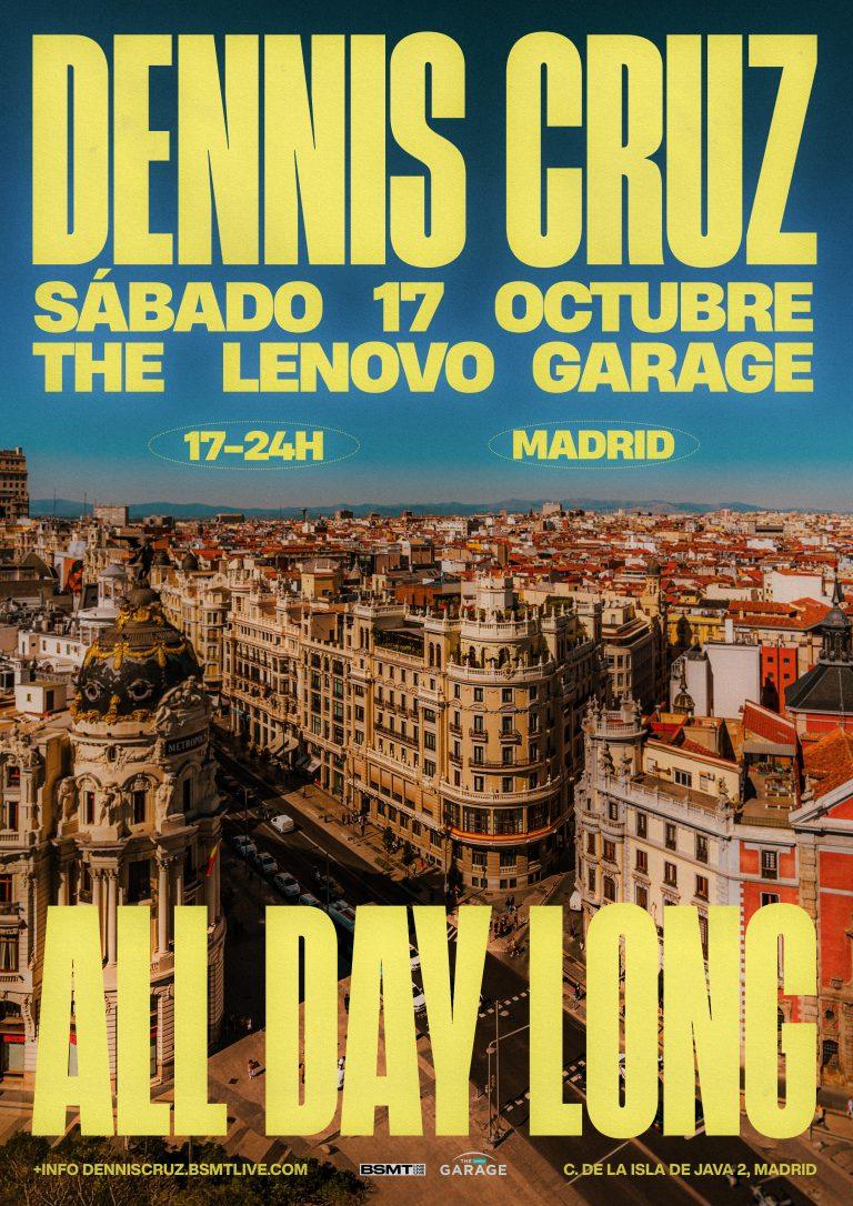 Dennis Cruz llega al The Lenovo Garage en formato All Day Long el próximo 17 de octubre