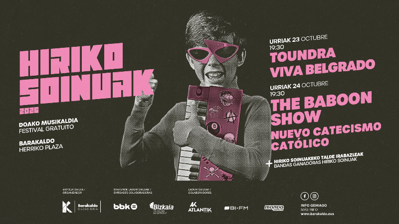 The Baboon Show, Toundra, Viva Belgrado y Nuevo Catecismo Católico, gratis en el festival de Hiriko Soinuak